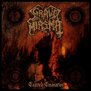 GRAVE MIASMA - Exalted Emanation