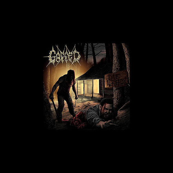 GAFFED - Die Already