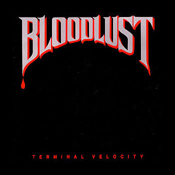 BLOODLUST