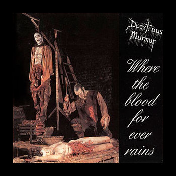 DISASTROUS MURMUR