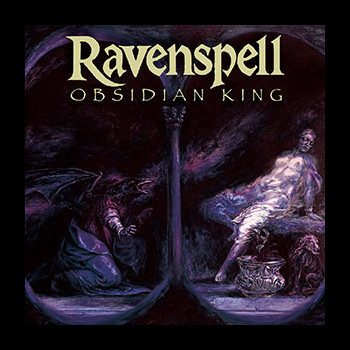 RAVENSPELL - Obsidian King