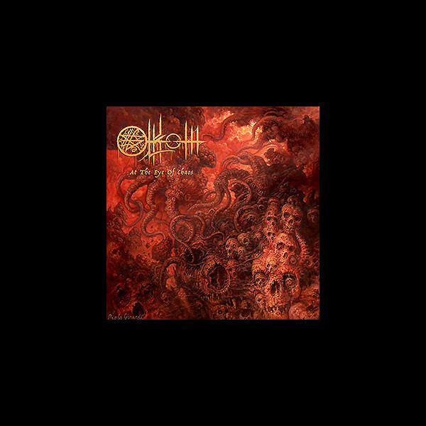 OLKOTH - At the Eye of Chaos