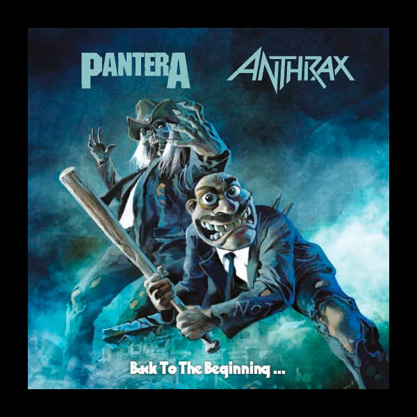 PANTERA / ANTHRAX - Back to the Beginning...