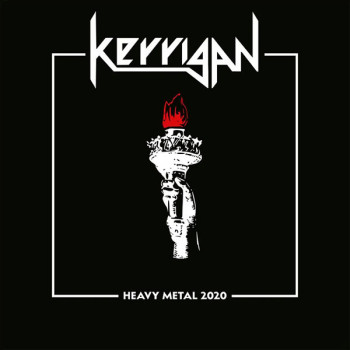 KERRIGAN - Heavy Metal 2020