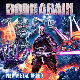 BORN AGAIN - New Metal Breed
