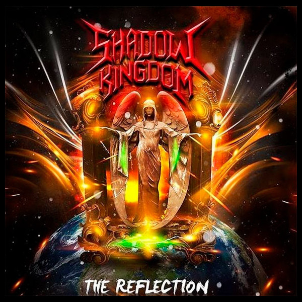 SHADOW KINGDOM - The Reflection