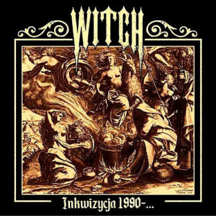 WITCH - Inkwizycja 1990-...