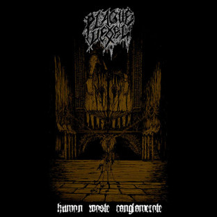 PLAGUE VESSEL - Human Waste Conglomerate