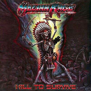 MELIAH RAGE - Kill to Survive