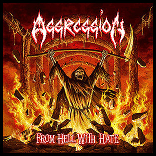 AGGRESSION (can) - [splatter] From Hell With Hate