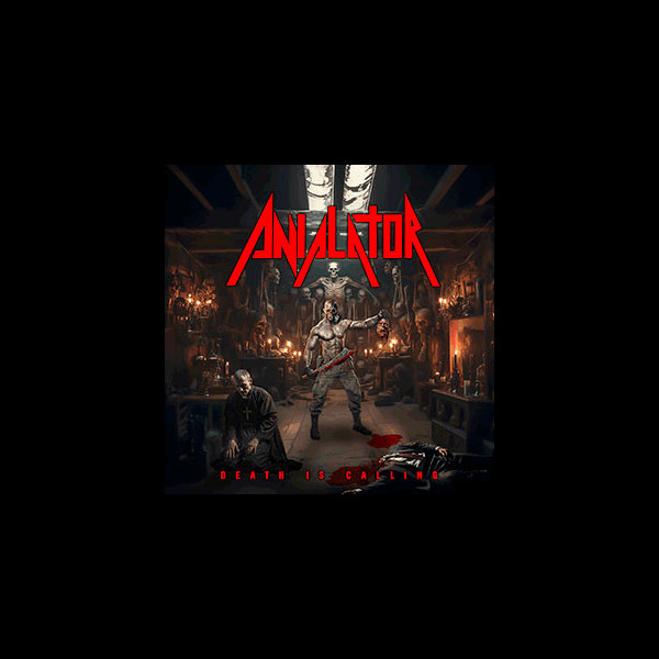 ANIALATOR - [splatter] Death is Calling
