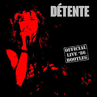DÉTENTE - [splat] Official Live '86 Bootleg