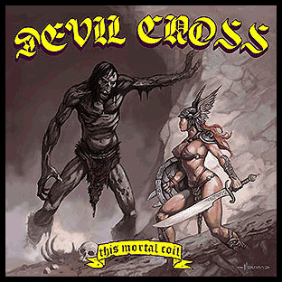 DEVIL CROSS - [splatter] This Mortal Coil
