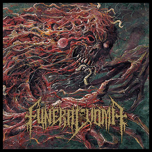 FUNERAL VOMIT - [splatter] Funeral Vomit