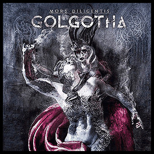 GOLGOTHA - [splatter] Mors Diligentis