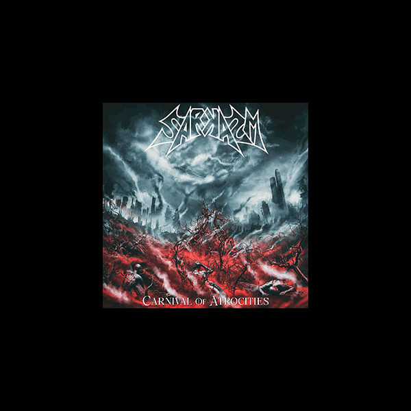SARKASM - [splatter] Carnival of Atrocities
