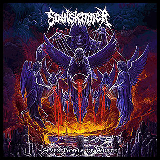SOULSKINNER - [splatter] Seven Bowls of Wrath