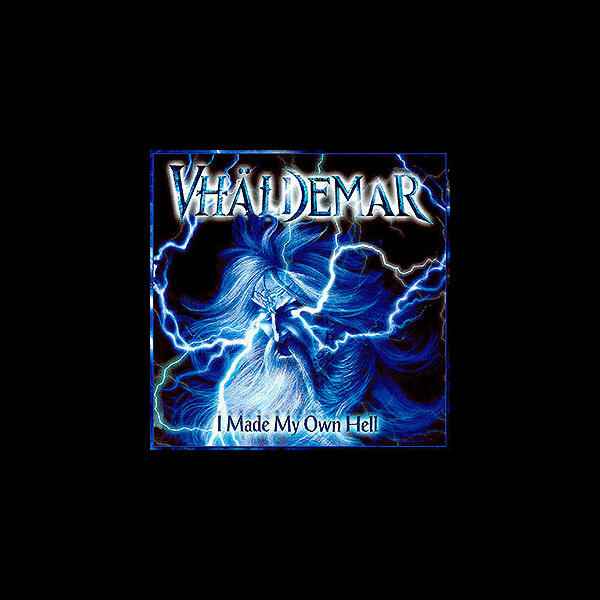 VHÄLDEMAR - [splattrer] I Made My Own Hell