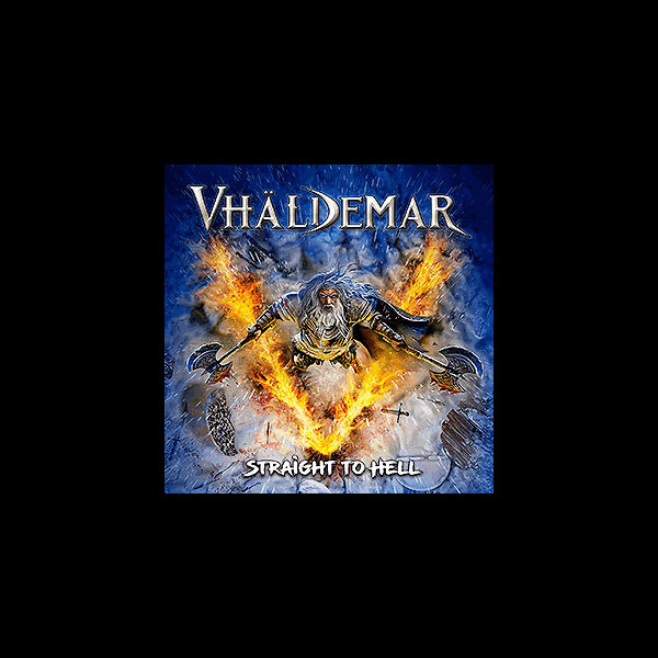 VHÄLDEMAR - [white] Straight to Hell