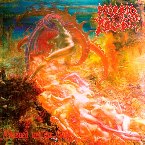 MORBID ANGEL - Blessed are the Sick