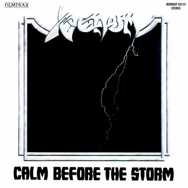 VENOM - Calm Before the Storm