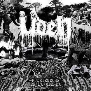 ÜDEN - Pudriéndose en la Mierda