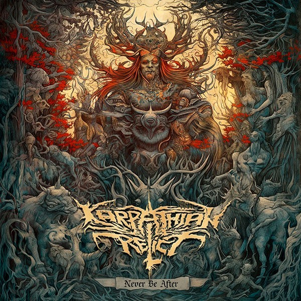 KARPATHIAN RELICT - Never Be After