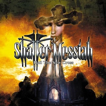 SHATTER MESSIAH