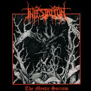 INFESTATION (mex) - The Mystic Sorrow