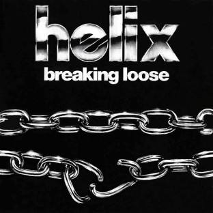 HELIX - Breaking Loose