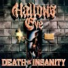 HALLOWS EVE - Death & Insanity