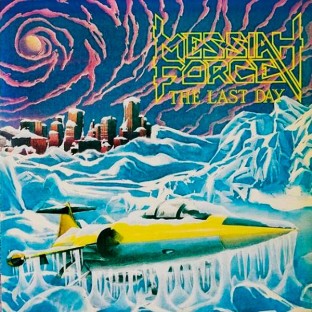 MESSIAH FORCE - The Last Day