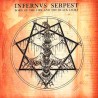 INFERNVS SERPEST - Born of the Fire and the Black Light