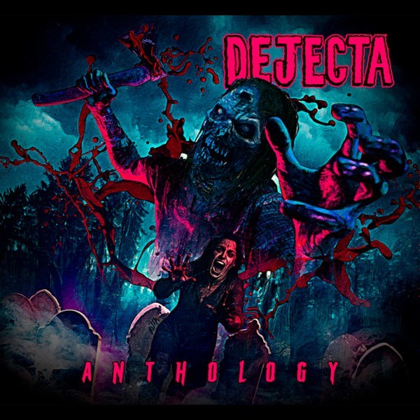 DEJECTA - Anthology