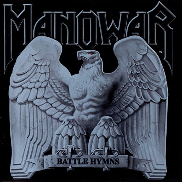 MANOWAR - Battle Hymns