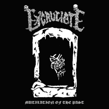 EXCRUCIATE