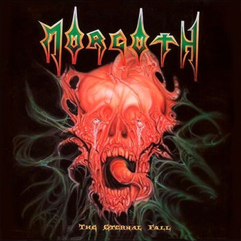 MORGOTH - Resurrection Absurd + The Eternal Fall