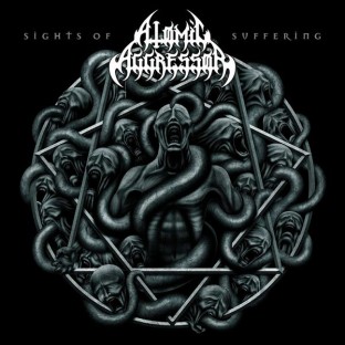 ATOMIC AGGRESSOR - Sights of Suffering