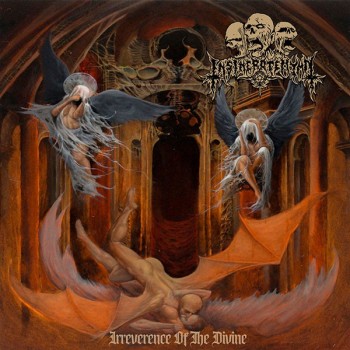 INSINERATEHYMN - Irreverence of the Divine