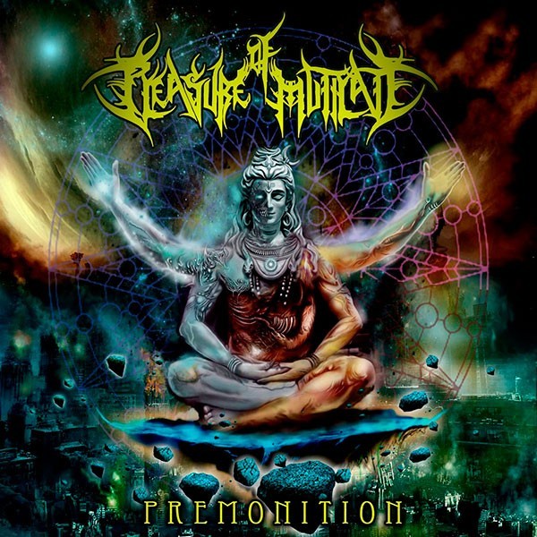 PLEASURE OF MUTILATE - Premonition