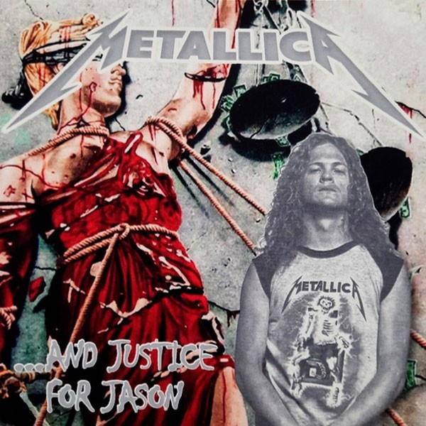METALLICA - ...And Justice For Jason