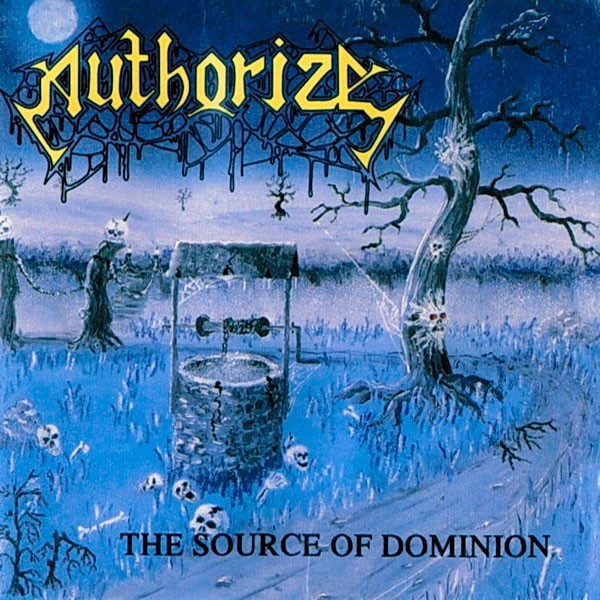 AUTHORIZE - The Source of Dominion