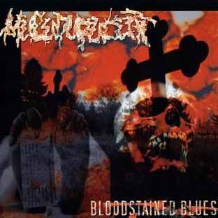 MUCUPURULENT - Bloodstained Blues