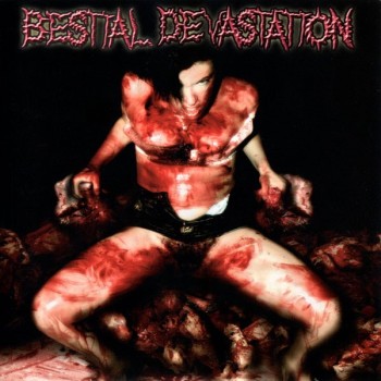 BESTIAL DEVASTATION