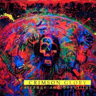 CRIMSON GLORY - Strange and Beautiful