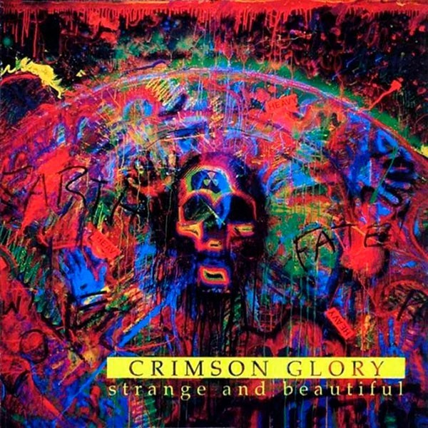CRIMSON GLORY - Strange and Beautiful