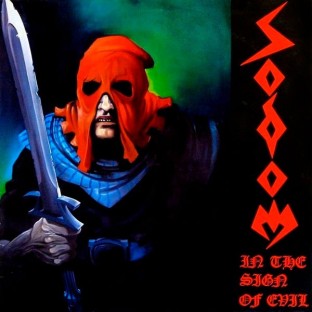 SODOM - In the Sign of Evil