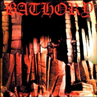 BATHORY - Under the Sign of the Black Mark