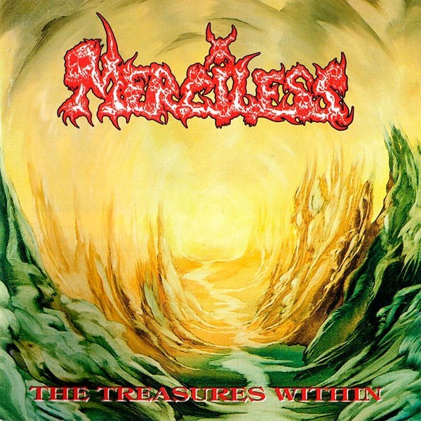 MERCILESS - The Treasures Within
