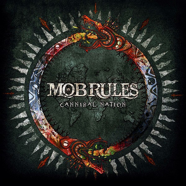 MOB RULES - Cannibal Nation
